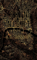 Skin of the Night (The Night, #1): 2nd Edition Alternative Cover