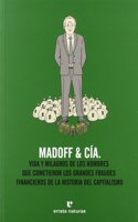 Madoff & Cia