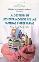LA GESTION DE LOS PATRIMONIOS EN LAS FAMILIAS EMPRESARIAS