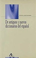 De antiguos y nuevos diccionarios del espanol (Spanish Edition)