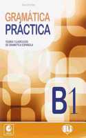 Gramatica practica: Libro B1 + CD