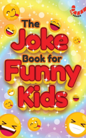 The Joke book for Funny Kids