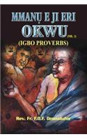 Mmanu E Ji Eri Okwu