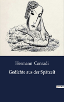 Gedichte aus der Spätzeit