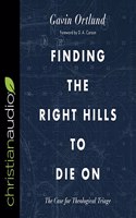 Finding the Right Hills to Die on