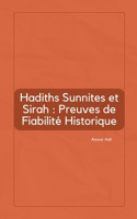 Hadiths Sunnites et Sirah