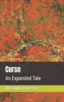 Curse: An Expanded Tale