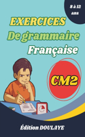 Exercices de grammaire française CM2