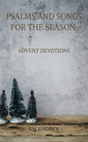 Psalms and Songs for the Season