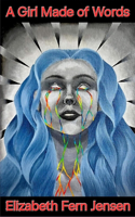 A Girl Made of Words