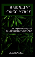 Marijuana Horticulture Guide