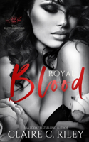 Royal Blood - a reverse harem mafia romance