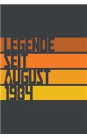 Legende seit August 1984: ein Geschenk für legendäre Menschen,120-zeiliges Notizbuchjournal (15x23cm), German Edition.
