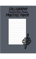 Calligraphy Handwriting Paper For Beginner Practice: Calligraphy Writing Paper And Workbook, 100 Sheet Pages Writing Practice, Lettering Practice Pad Handwriting Paper 8.5x11in, Lettering Practice Book(18 Calligraphy Practice Handwriting Paper)