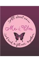 All about us me & you A book to fill out together
