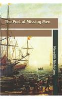 The Port of Missing Men