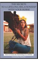 Secrets to a Lifelong Relationship with Your Horse