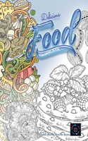 Delicious food coloring book, doodle coloring book for adults