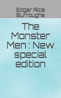 Monster Men: New special edition