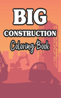 Big Construction Coloring Book
