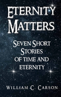 Eternity Matters