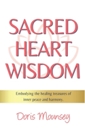 Sacred Heart Wisdom