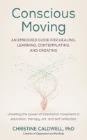 Conscious Moving