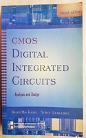 CMOS Digital Integrated Circuits: Analysis and Design (McGraw-Hill International Editions Series)