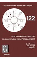 Reaction Kinetics and the Development of Catalytic Processes