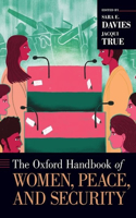 Oxford Handbook of Women Peace and Security