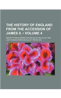 The History of England from the Accession of James II. (Volume 4)