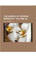 The Works of George Meredith (Volume 24)