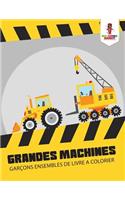 Grandes Machines