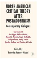 North American Critical Theory After Postmodernism