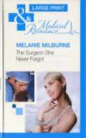The Surgeon She Never Forgot