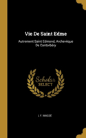 Vie De Saint Edme