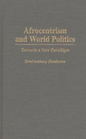 Afrocentrism and World Politics