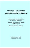 Measuring Lead Exposure in Infants, Children and Other Sensitive Populations