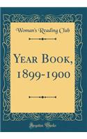Year Book, 1899-1900 (Classic Reprint)