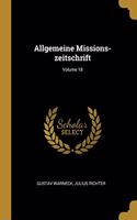 Allgemeine Missions-zeitschrift; Volume 18
