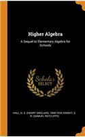 Higher Algebra