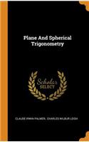 Plane and Spherical Trigonometry