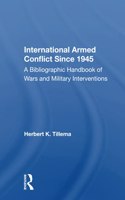 International Armed Conflict Since 1945