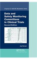 Data and Safety Monitoring Committees in Clinical Trials