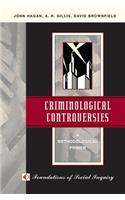 Criminological Controversies