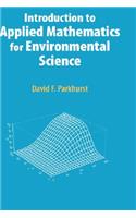 Introduction to Applied Mathematics for Environmental Science