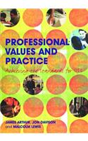 Professional Values and Practice