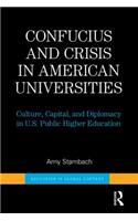 Confucius and Crisis in American Universities