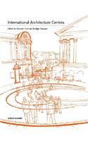 International Architecture Centres