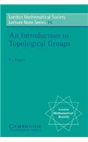 An Introduction to Topological Groups